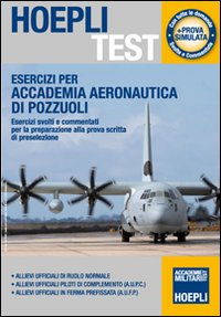 Hoepli_Test_Esercizi_Per_L`accademia_Aeronautica_D-Aa.vv.